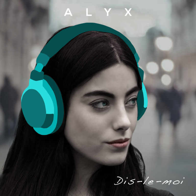 Pochette du single «Dis-le-moi» de Alyx